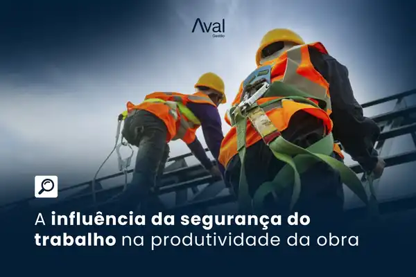 A influência da segurança do  trabalho na produtividade da obra